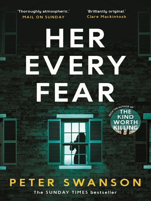 Title details for Her Every Fear by Peter Swanson - Available